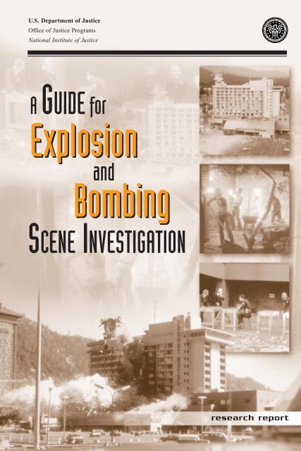 A Guide for Explosion and Bombing Scene Investigation