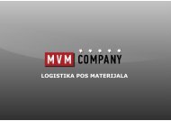 LOGISTIKA POS MATERIJALA - MVM Company