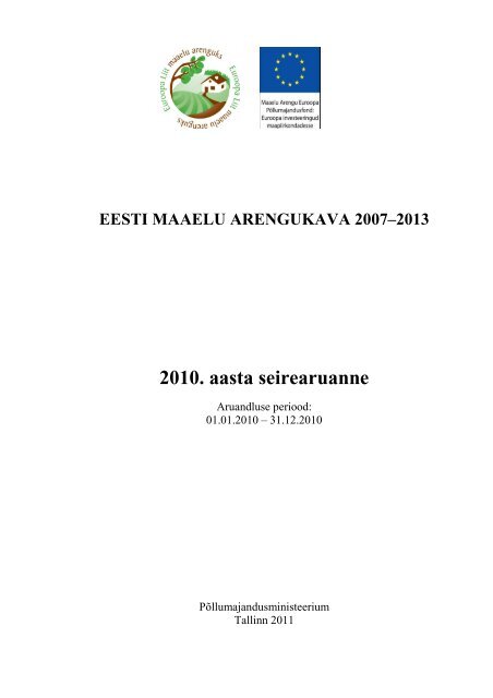 EESTI MAAELU ARENGUKAVA 2007â€“2013 2010. aasta seirearuanne