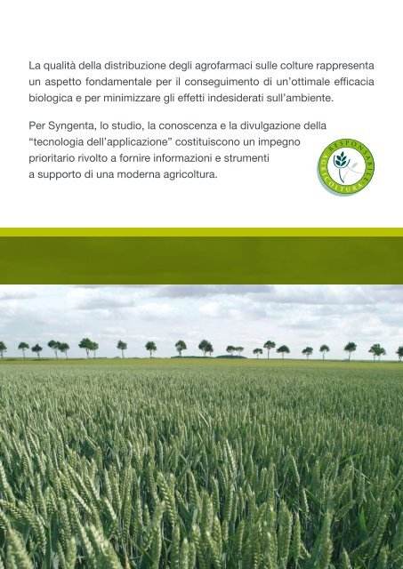 La qualitÃ  di distribuzione degli agrofarmaci - Syngenta