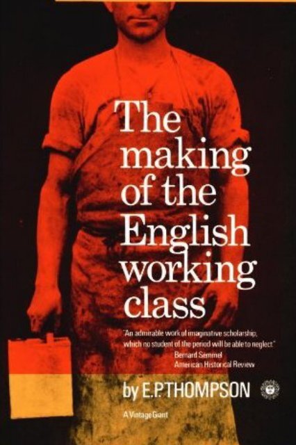 spole værtinde foder Thompson EP - The Making of the English Working Class