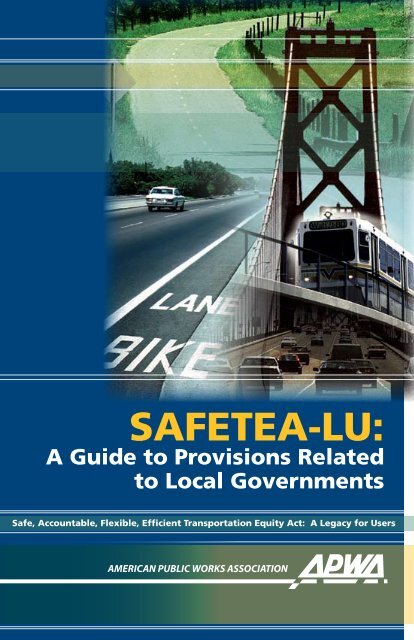 SAFETEA-LU: - American Public Works Association