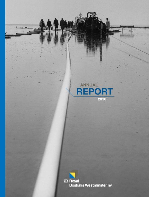 Annual report 20108.31 MB - Boskalis