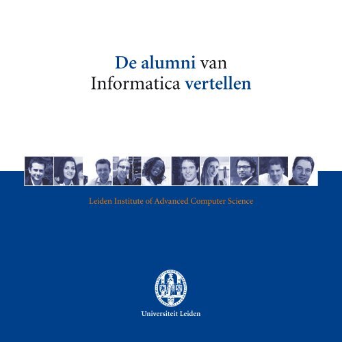 De alumni van Informatica vertellen - Faculteit der Wiskunde en ...