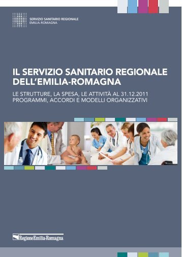 Il Servizio sanitario regionale dell'Emilia-Romagna. Le ... - Saluter