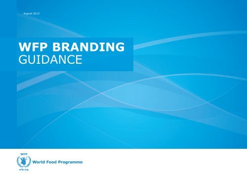 WFP Branding Guidance_2012 - low resolution - WFP Remote ...