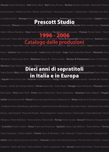 Prescott Studio 1996 - 2006 Catalogo delle produzioni Dieci anni di ...