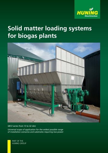 Solid matter loading systems for biogas plants - Huning Maschinenbau