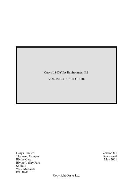 Oasys LS-DYNA Environment 8.1 VOLUME 3 ... - Oasys Software