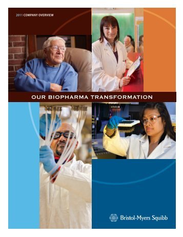 our biopharma transformation - Bristol-Myers Squibb