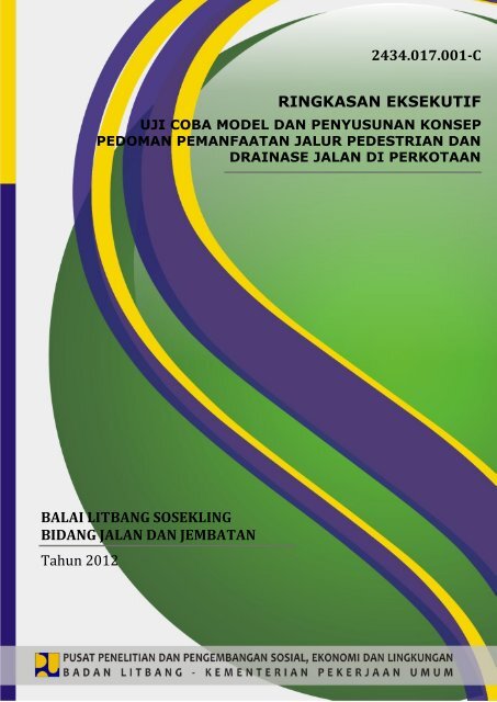 BALAI LITBANG SOSEKLING BIDANG JALAN DAN JEMBATAN ...