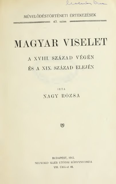 Magyar viselet a XVIII. szÃ¡zad vÃ©gÃ©n Ã©s a XIX. szÃ¡zad elejÃ©n