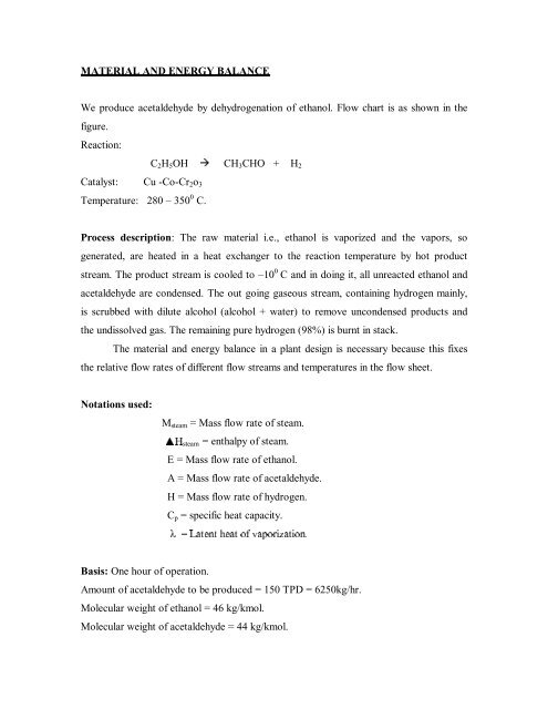 MATERIAL AND ENERGY BALANCE We produce acetaldehyde by ...