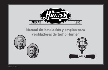 Manual de instalaciÃ³n y empleo para ventiladores de ... - Hunter Fan