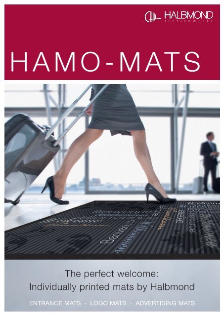 Individually printed mats by Halbmond The perfect welcome:
