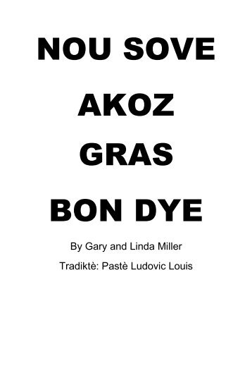 NOU SOVE AKOZ GRAS BON DYE - Grace Harbor Church