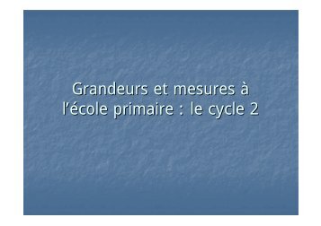 Grandeurs et mesures Ã  l'Ã©cole primaire - Cycle 2