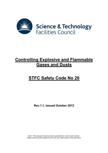 Controlling Explosive and Flammable Gasses and Dusts - the STFC