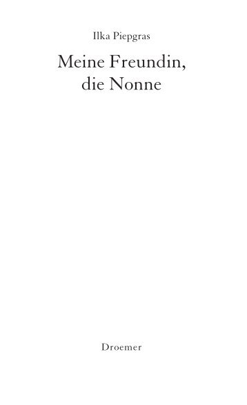 Meine Freundin, die Nonne