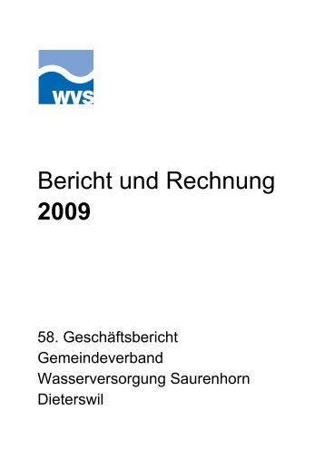 Bericht und Rechnung 2009 - Wasserversorgung Saurenhorn