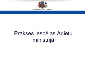 Prakses iespējas Ārlietu ministrijā