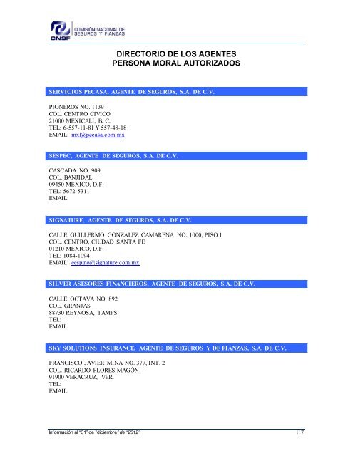 NOMBRE: AARCO, AGENTE DE SEGUROS Y DE FIANZAS, S - CNSF