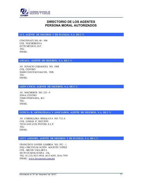 NOMBRE: AARCO, AGENTE DE SEGUROS Y DE FIANZAS, S - CNSF