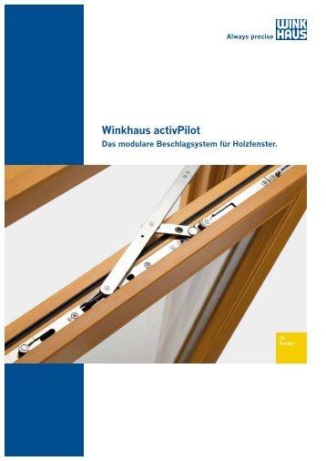 BroschÃ¼re Winkhaus activPilot - Holz