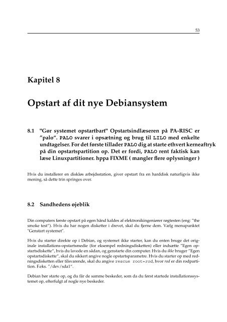 Installationsvejledning for Debian GNU/Linux 3.0 pÃ¥ PA ... - archive