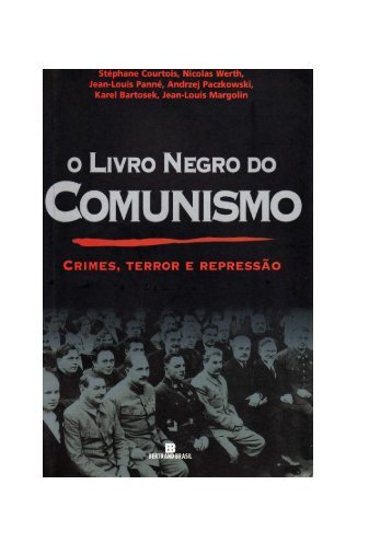 o-livro-negro-do-comunismo-crimes-terror-e-repressao