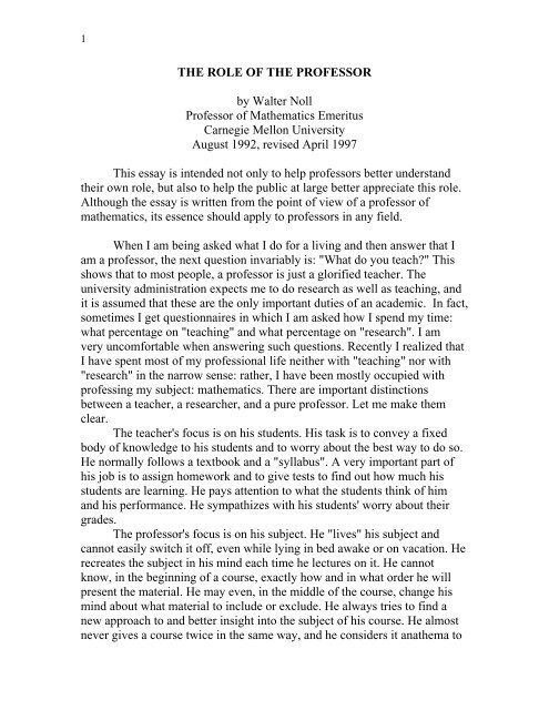 THE ROLE OF THE PROFESSOR by Walter Noll Professor of ...