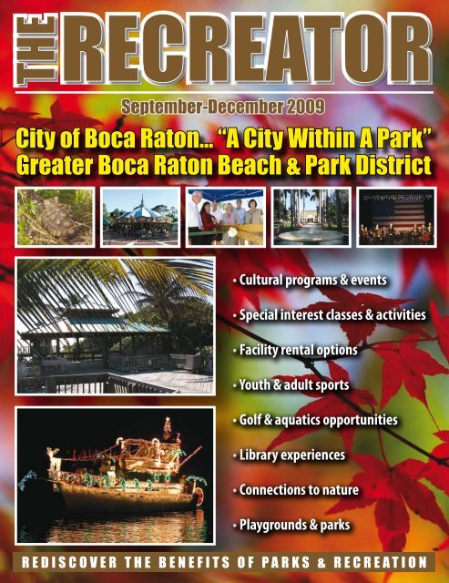 City of Boca Raton “A City Within A Park” Greater Boca Raton