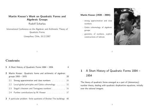 Martin Kneser's work on quadratic forms and algebraic groups.