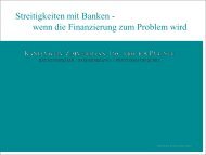 Streitigkeiten mit Banken - wenn die Finanzierung zum Problem wird