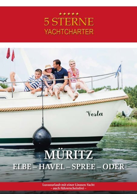 MÃRITZ - 5 Sterne Yachtcharter