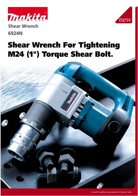 Shear Wrench For Tightening M24 (1") Torque Shear Bolt ... - Makita