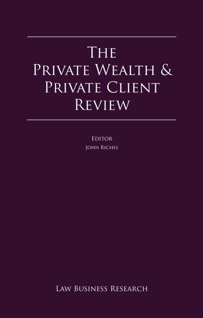 The Private Wealth & Private Client Review - Andreas Neocleous & Co