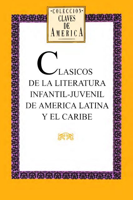 Leer-Clásicos-de-la-literatura-infantil-juvenil-de-América-Latina-y-el-Caribe