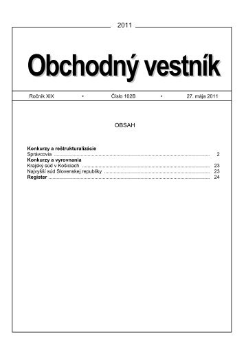 RoÄnÃ­k XIX â¢ ÄÃ­slo 102B â¢ 27. mÃ¡ja 2011 Konkurzy a ...