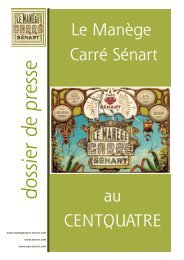 Le Manège Carré Sénart au CENTQUATRE - San de Sénart