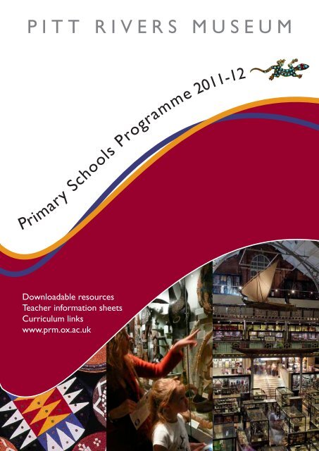 Primary school brochure 2011-12 - Pitt Rivers Museum