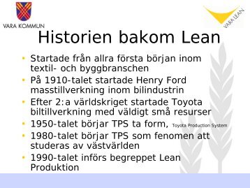 Historien bakom Lean