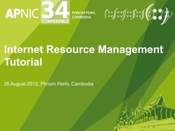 Tutorial Slides - APNIC Conferences