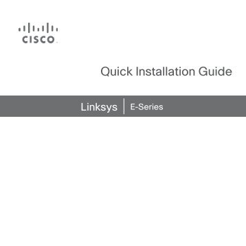 Linksys E-Series Quick Installation Guide - Telecable
