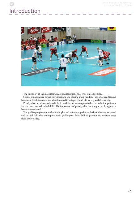 SpEcIAL SITUATIONs AND GOALkEEpING - Wellington Floorball