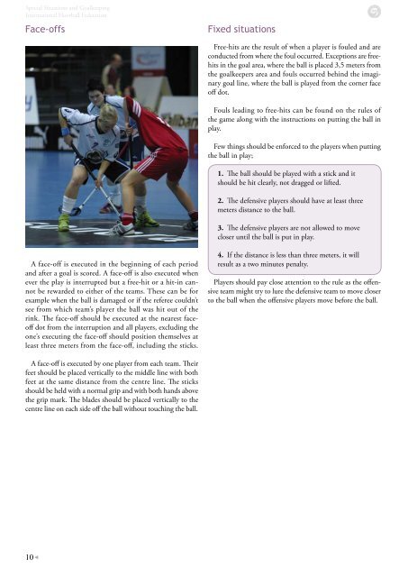 SpEcIAL SITUATIONs AND GOALkEEpING - Wellington Floorball