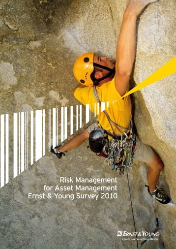 Risk Management for Asset Management Ernst & Young Survey 2010