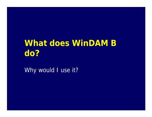 WinDAM B Earthen Embankment Overtopping Analysis Software