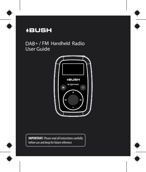 DH03 BUSH BPR07DAB portable radio 23th, Mar ... - Bush Australia