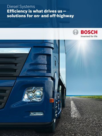 Efficiency is what drives us - Bosch Automotive Technology